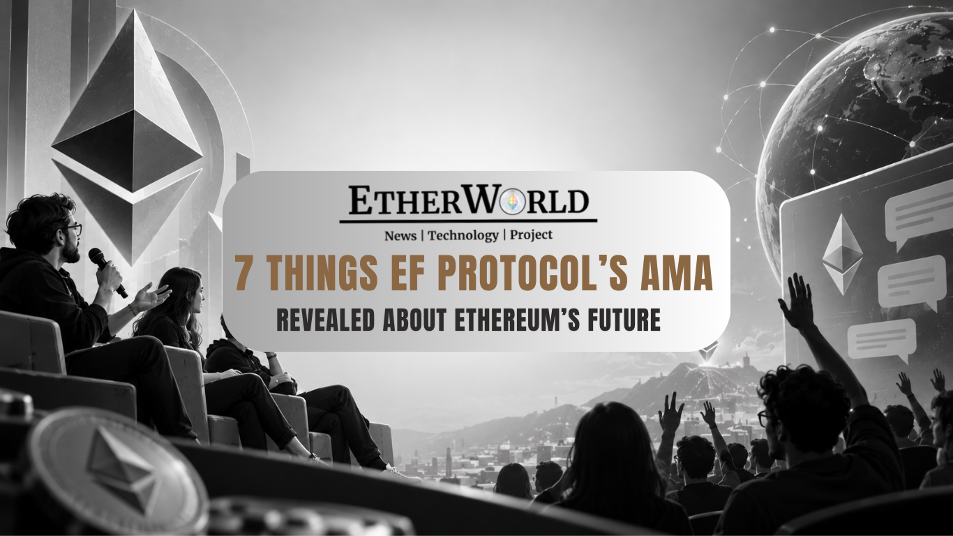 7 Things EF Protocol’s AMA Revealed About Ethereum’s Future