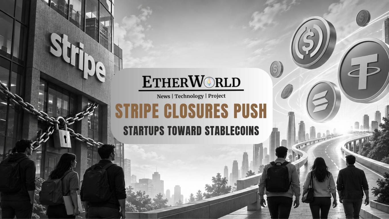 Stripe Closures Push Startups Toward Stablecoins