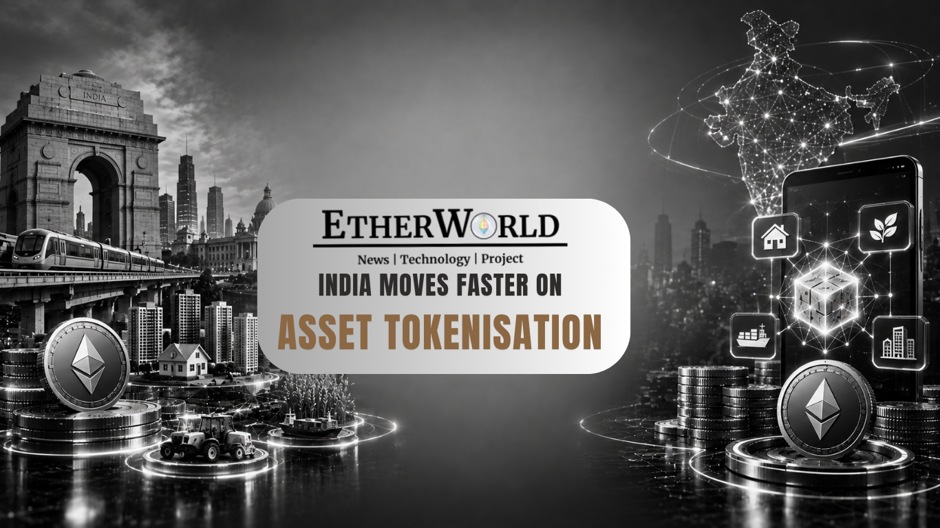 India Moves Faster on Asset Tokenisation