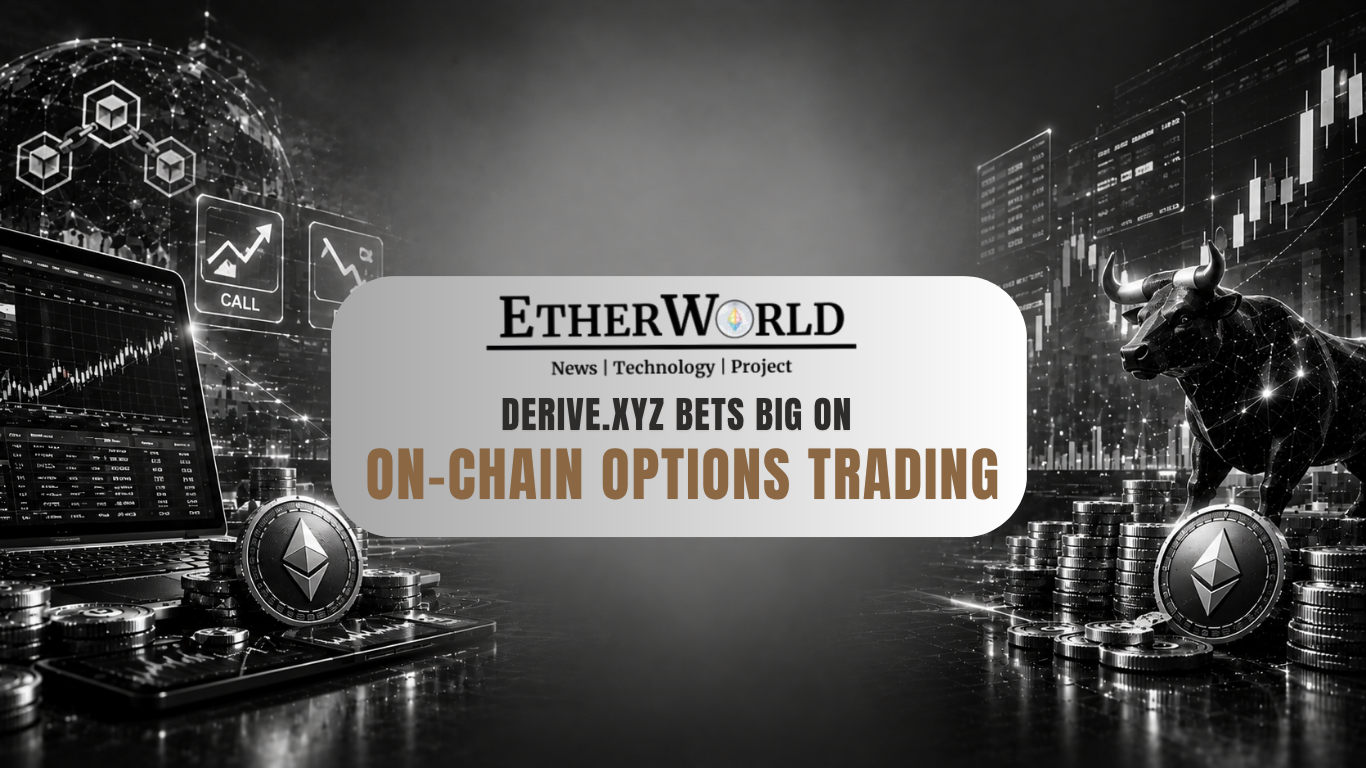 Derive.xyz Bets Big on On-Chain Options Trading