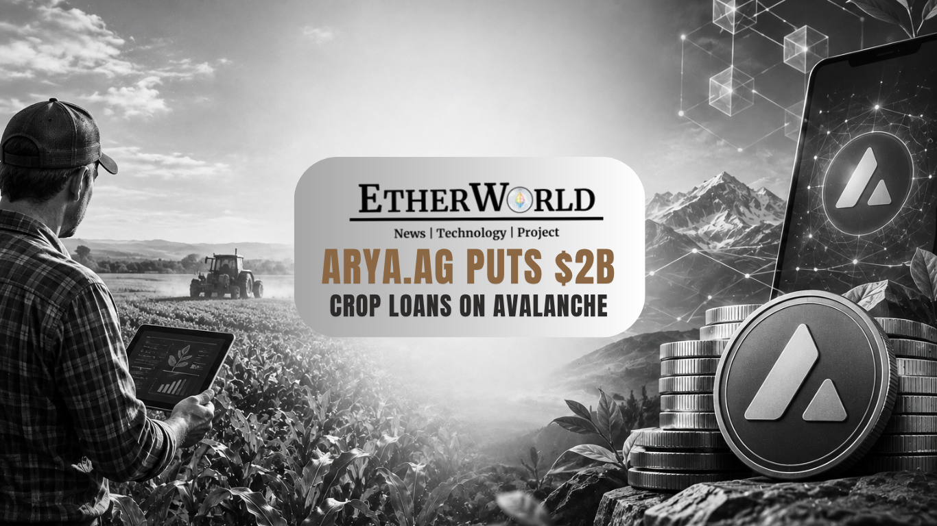 Arya.ag Puts $2B Crop Loans on Avalanche