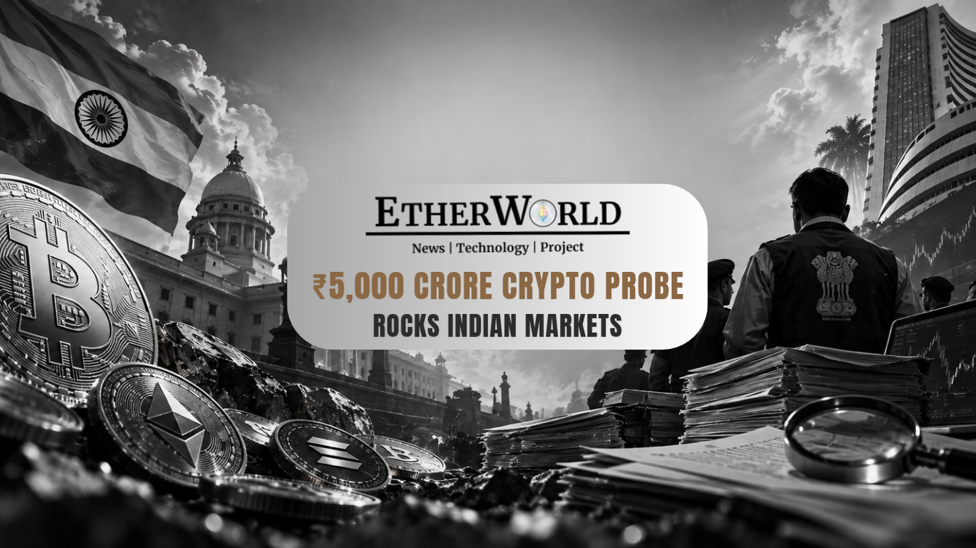 ₹5,000 Crore Crypto Probe Rocks Indian Markets