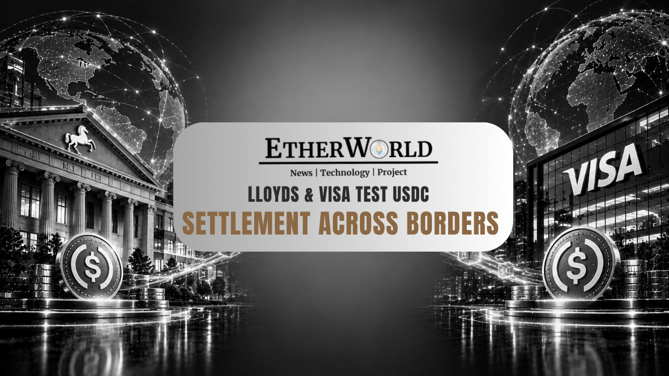 Lloyds & Visa Test USDC Settlement Across Borders