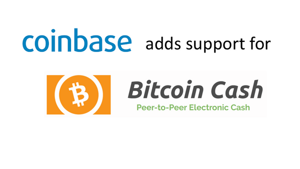 Coinbase adds support for Bitcoin Cash, restricts employees to trade, BCH reached new all time high