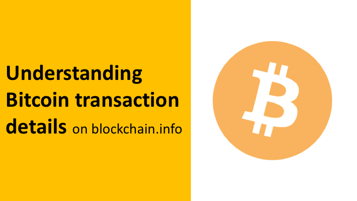 Understanding Bitcoin transaction details