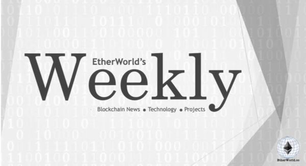 EtherWorld Weekly: Dec 07, 2020