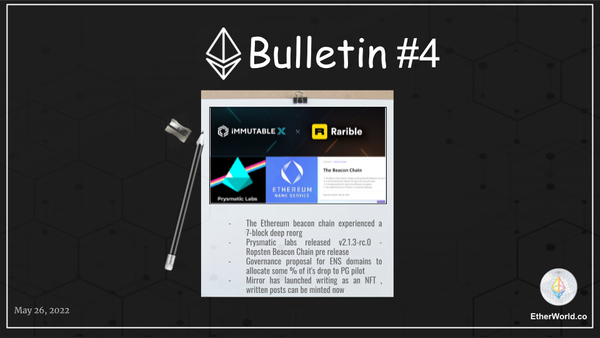 Ethereum Bulletin #4