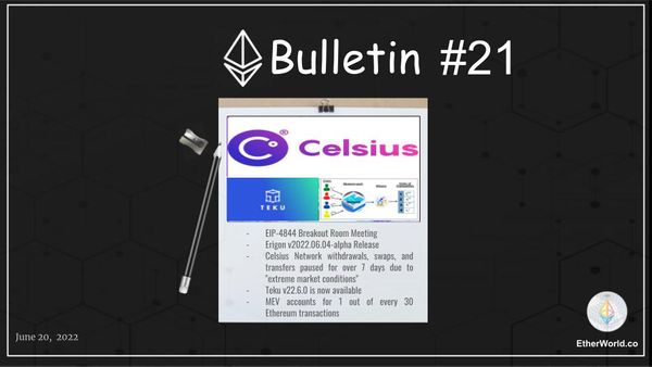 Ethereum Bulletin #21