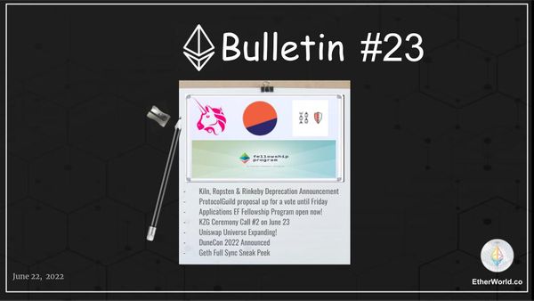 Ethereum Bulletin #23