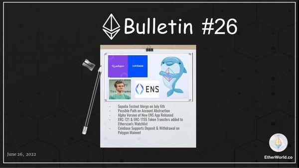 Ethereum Bulletin #26