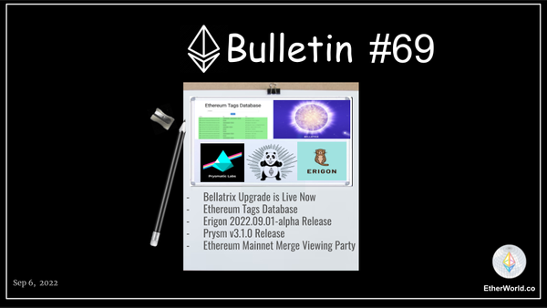 Ethereum Bulletin #69