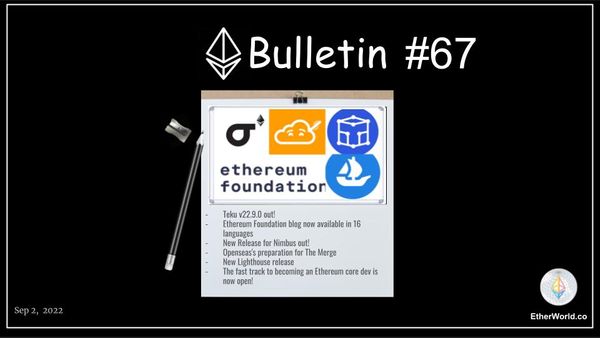 Ethereum Bulletin #67