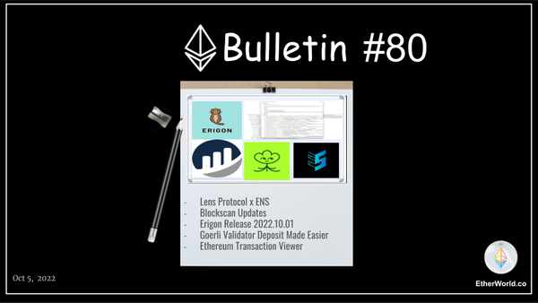 Ethereum Bulletin #80