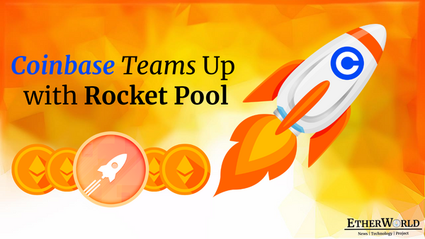 Coinbase Teams Up with Rocket Pool.