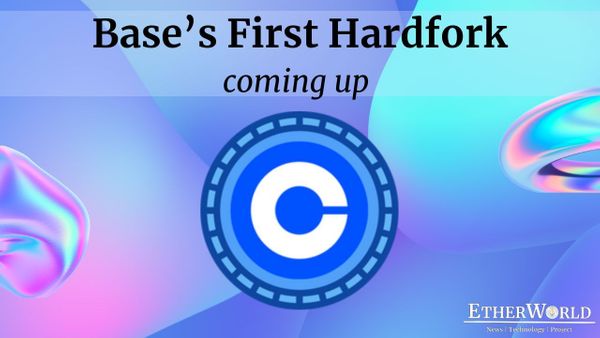 Base's First Hardfork coming up