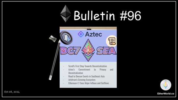 Ethereum Bulletin #96: Developments in the Ethereum and Crypto Space