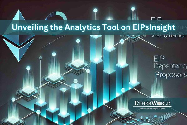 Unveiling the Analytics Tool on EIPsInsight