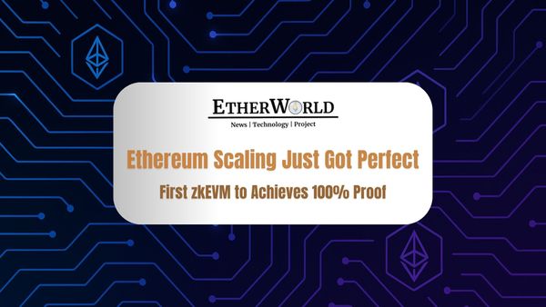 Linea Achieves Full Ethereum Compatibility with Zero-Knowledge Proofs