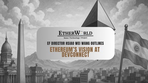 EF Director Hsiao Wei Wang Outlines Ethereum’s Vision At Devconnect Argentina