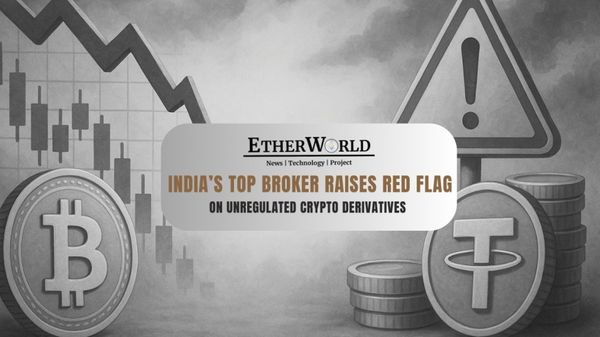 India’s Top Broker Raises Red Flag on Unregulated Crypto Derivatives