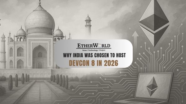 Why India Was Chosen To Host Devcon 8 In 2026