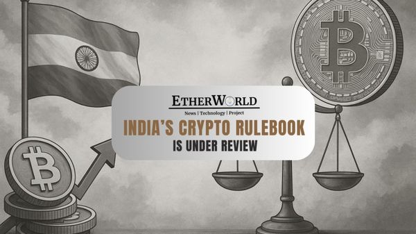 India’s Crypto Rulebook Is Under Review: What Triggered It & What Happens Next?