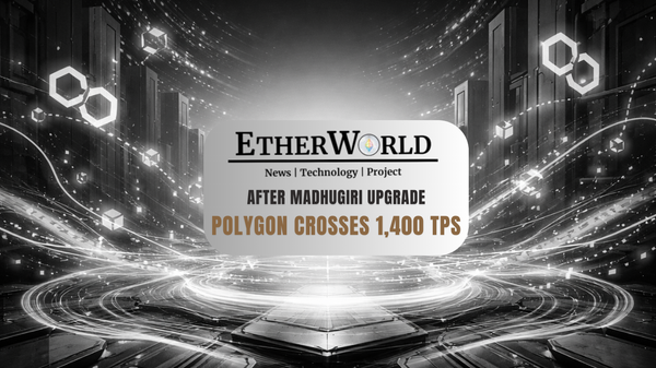 Polygon Crosses 1,400 TPS After Madhugiri Upgrade