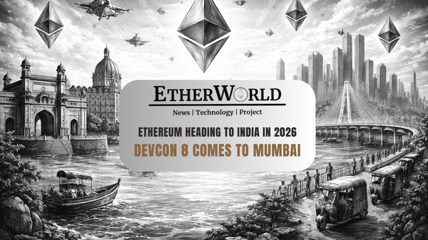Devcon 8 Comes to Mumbai: Ethereum Heading to India in 2026