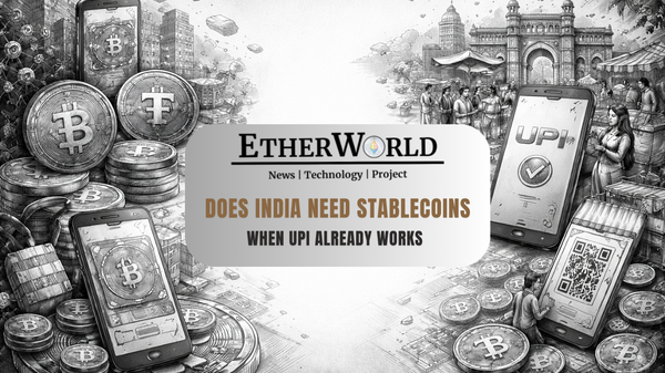 Does India Need Stablecoins When UPI Already Works