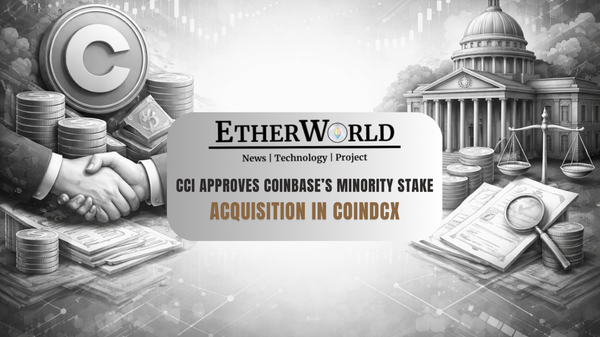 CCI Approves Coinbase’s Minority Stake Acquisition in CoinDCX