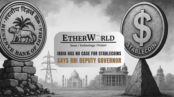 India Has No Case for Stablecoins, Says RBI Deputy Governor