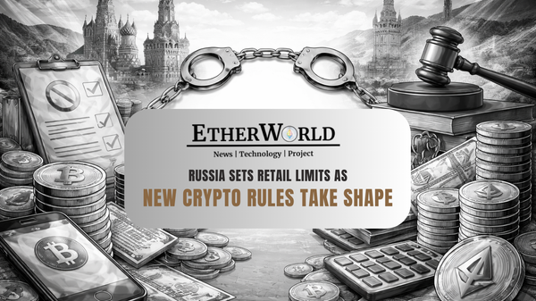 Russia Sets Retail Limits as New Crypto Rules Take Shape