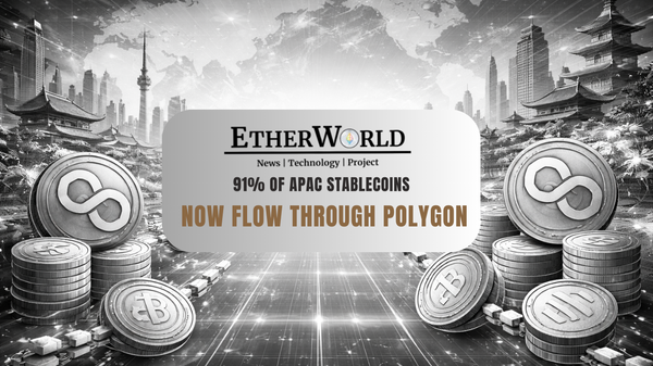 91% of APAC Stablecoins Now Flow Through Polygon