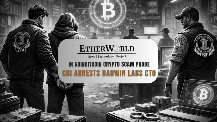 CBI Arrests Darwin Labs CTO in GainBitcoin Crypto Scam Probe