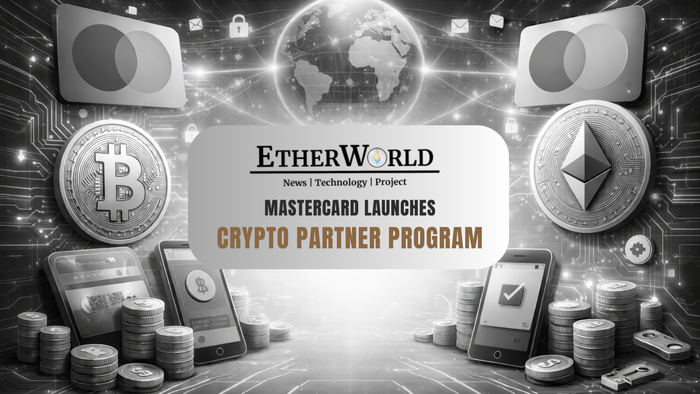 Mastercard Launches Crypto Partner Program for Global Payments