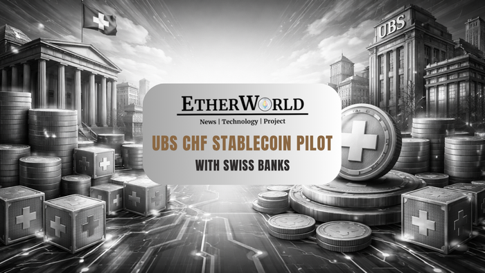 UBS CHF Stablecoin Pilot With Swiss Banks