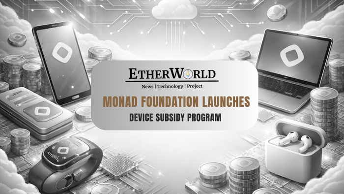 Monad Foundation Launches Device Subsidy Program