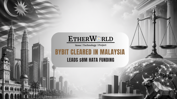 Bybit Cleared in Malaysia, Leads $8M Hata Funding