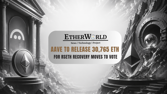 Aave to Release 30,765 ETH for rsETH Recovery Moves to Vote