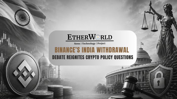 Binance’s India Withdrawal Debate Reignites Crypto Policy Questions
