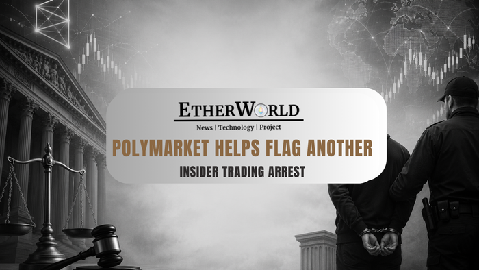Polymarket Helps Flag Another Insider Trading Arrest