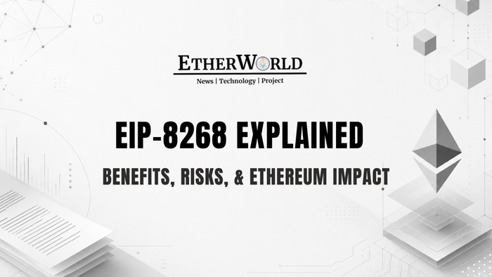 EIP-8268 Explained: Benefits, Risks, & Ethereum Impact