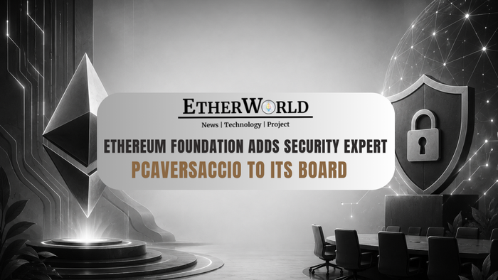 Ethereum Foundation Adds Security Expert pcaversaccio to Its Board