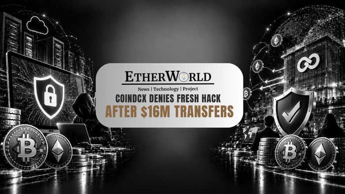 CoinDCX Denies Fresh Hack After $16M Transfers