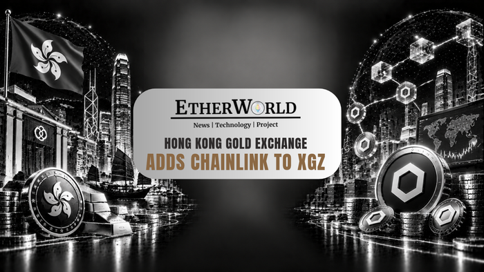 Hong Kong Gold Exchange Adds Chainlink to XGZ