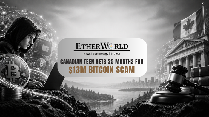 Canadian Teen Gets 25 Months for $13M Bitcoin Scam