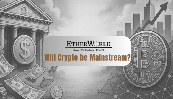 Will crypto be mainstream?