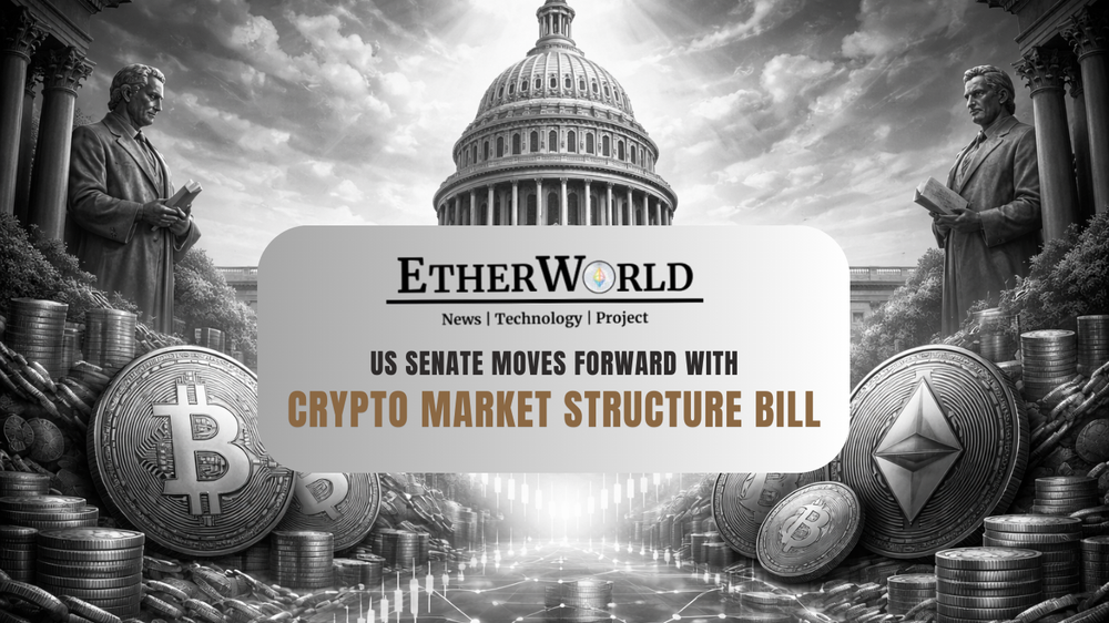 US Senate Moves Forward with Crypto Market Structure Bill