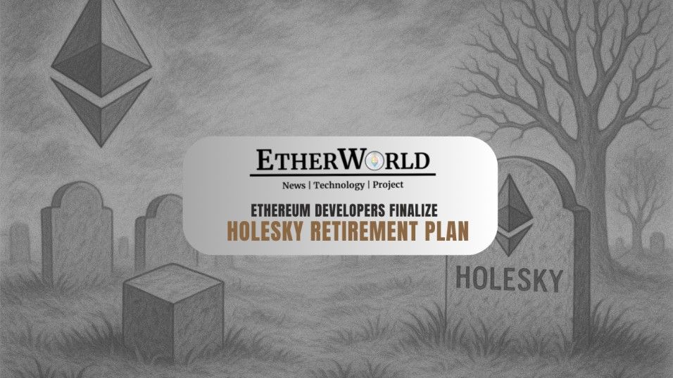 Ethereum Developers Finalize Holesky Testnet Retirement Plan