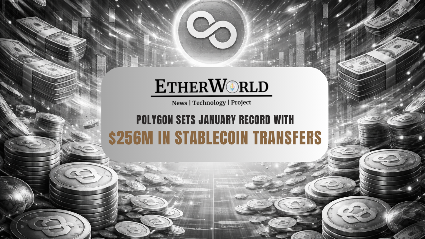 Polygon Sets January Record With $256 Million in Stablecoin Transfers